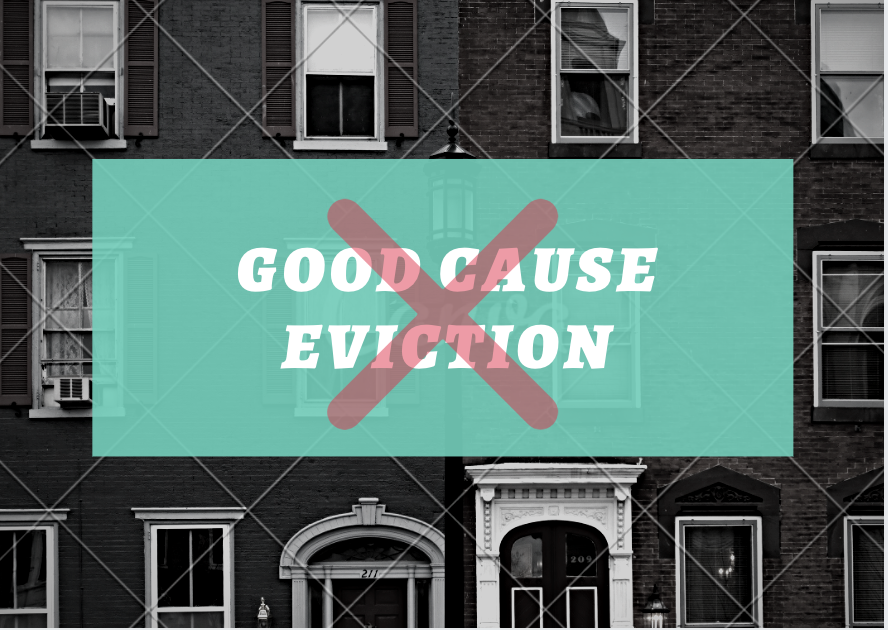 Learn how “Good Cause” Eviction hurts tenants, building owners and homeowners