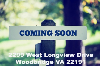 2299 West Longview Drive Woodbridge VA 22191 Coming Soon