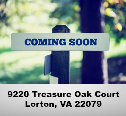 9220 Treasure Oak Court Lorton VA 22079 Coming Soon