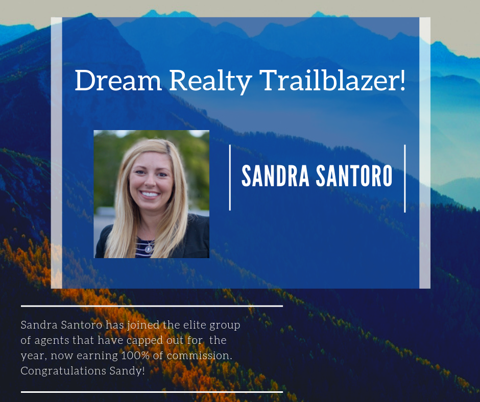 Dream Realty’s Returning Trailblazer || Sandra Santoro