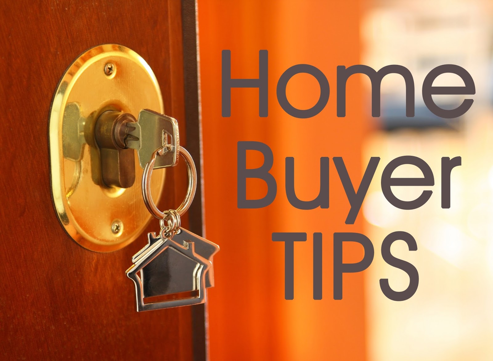 6 Essential Home Buyer Tips
