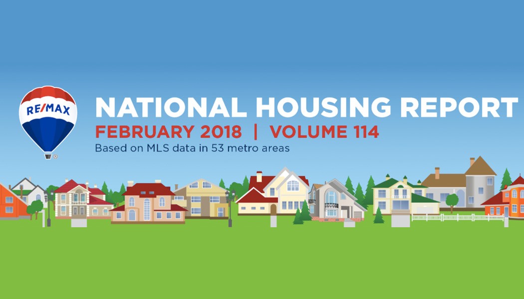 February 2018 RE/MAX National Housing Report