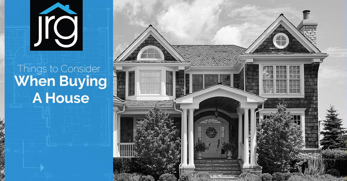 Things to Consider When Buying a House
