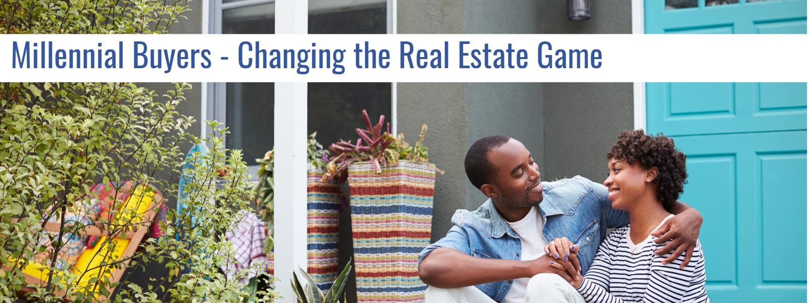 Millennials and Real Estate