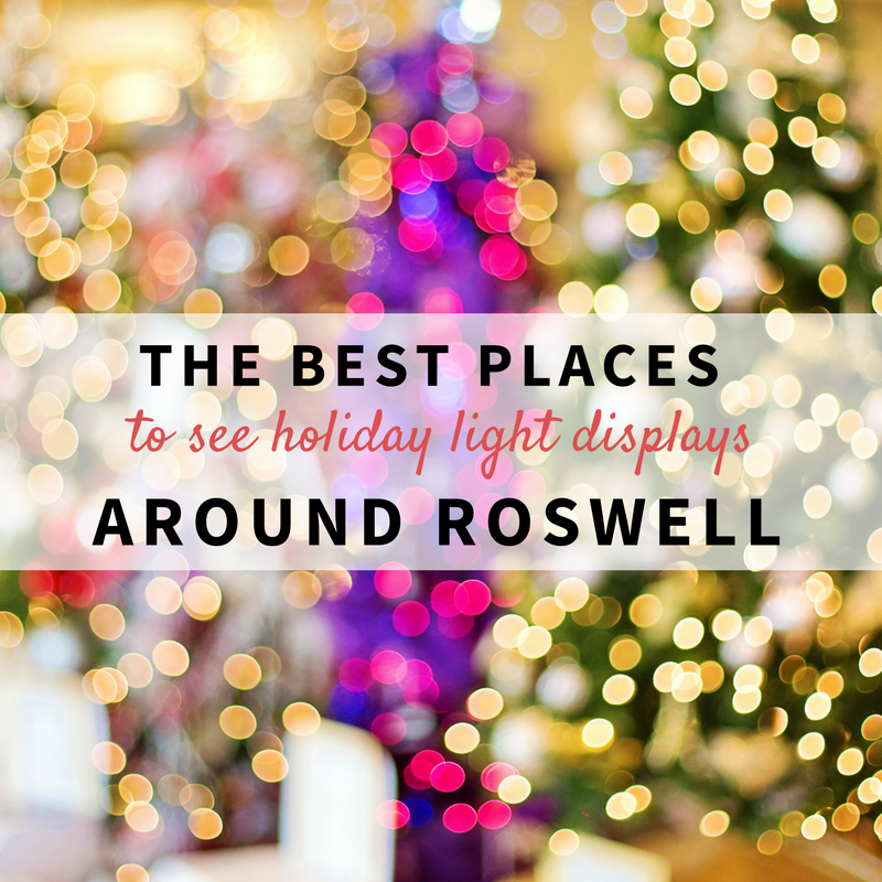 The Best Places to See Holiday Lights around Roswell