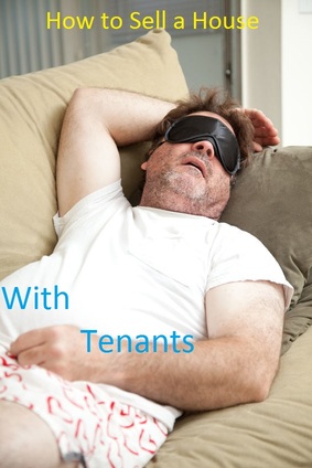 How to Sell a House with Tenants