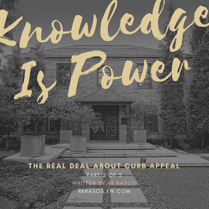 Knowledge is Power: The Real Deal About Curb Appeal
