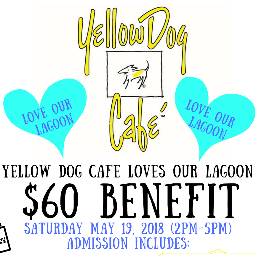Love Our Lagoon Fundraiser at Yellow Dog Cafe!