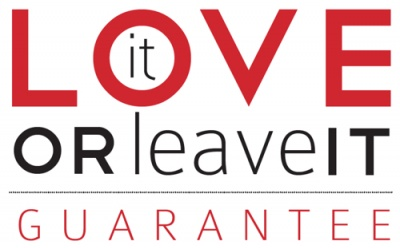 Love it or Leave it Guarantee