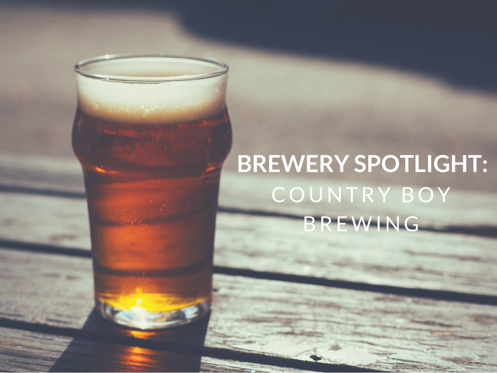 Brewery Spotlight: Country Boy