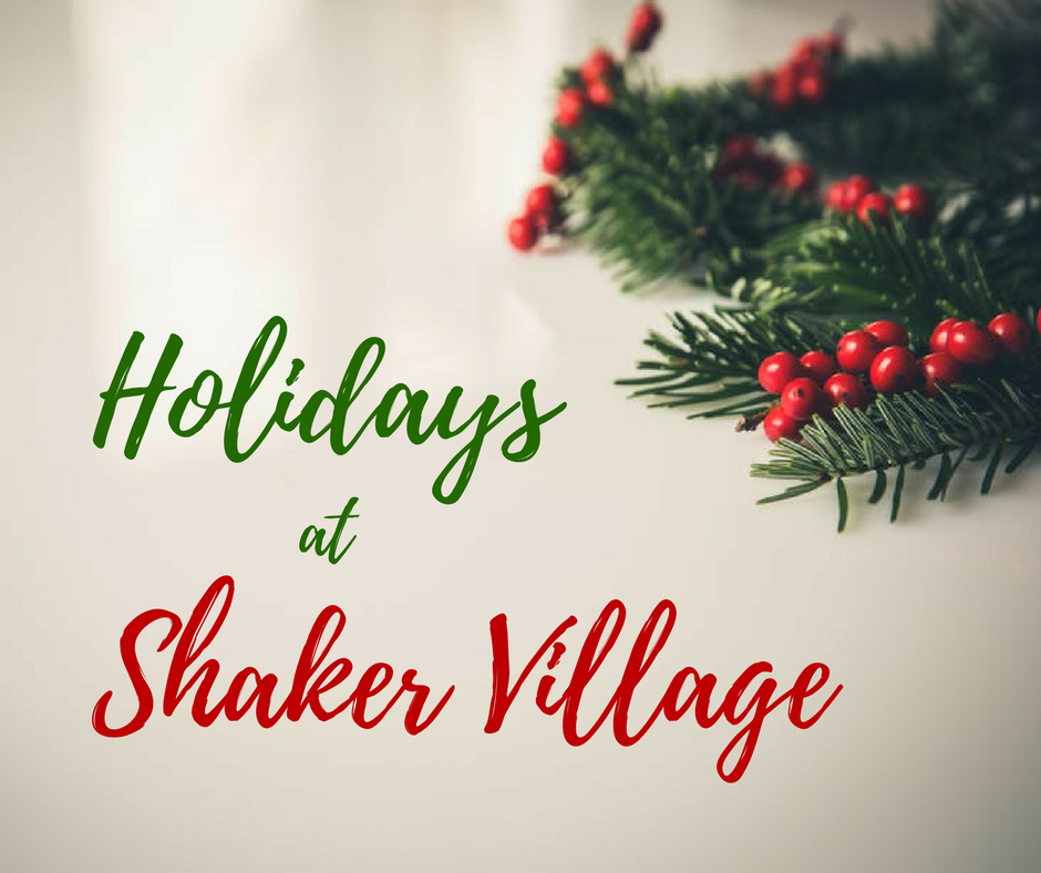 Holidays at Shaker Village