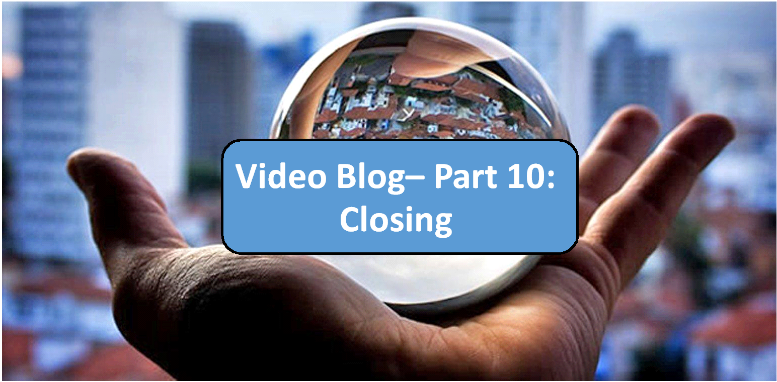 Questions Series- Part 10: Closing