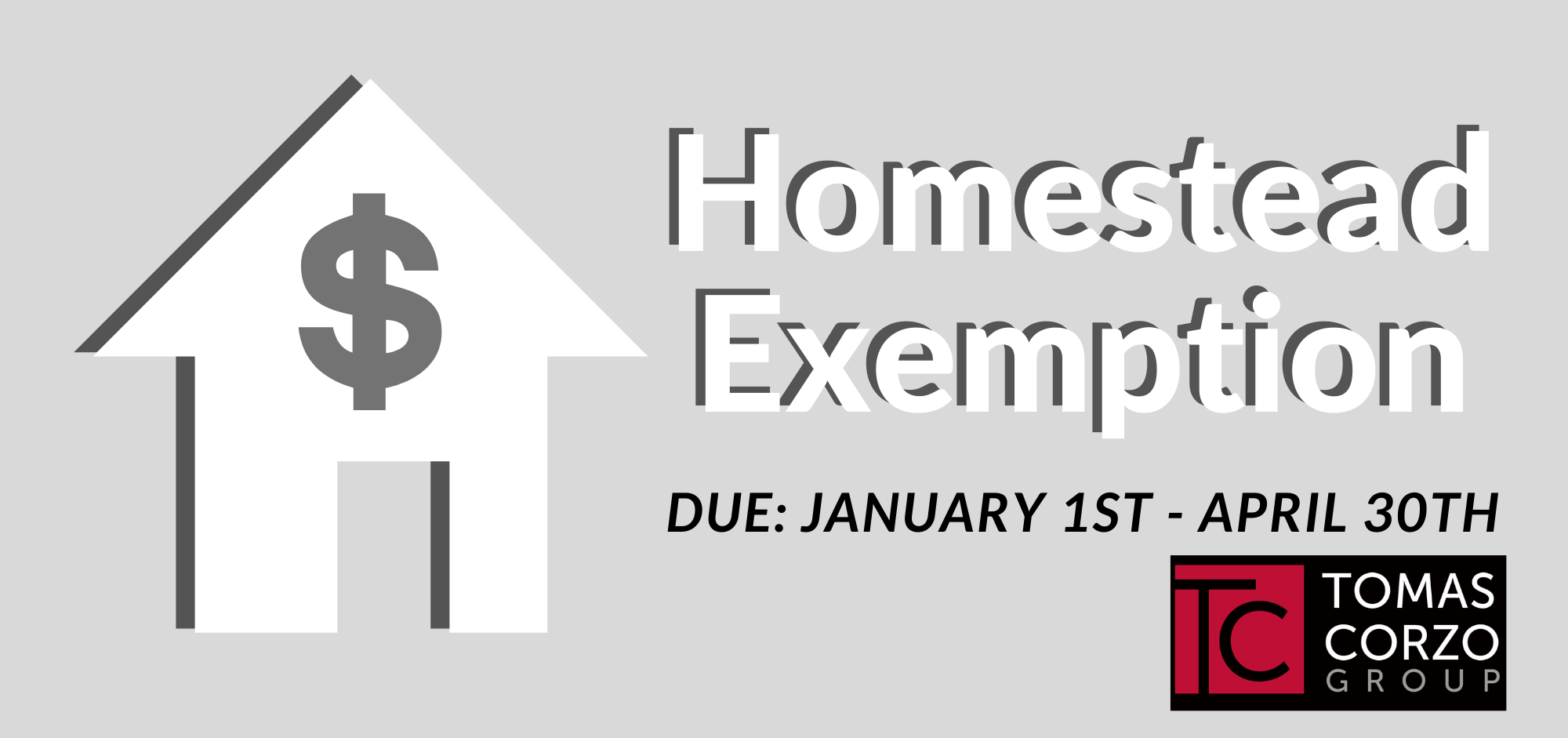 Don't Forget! File for Homestead Exemption