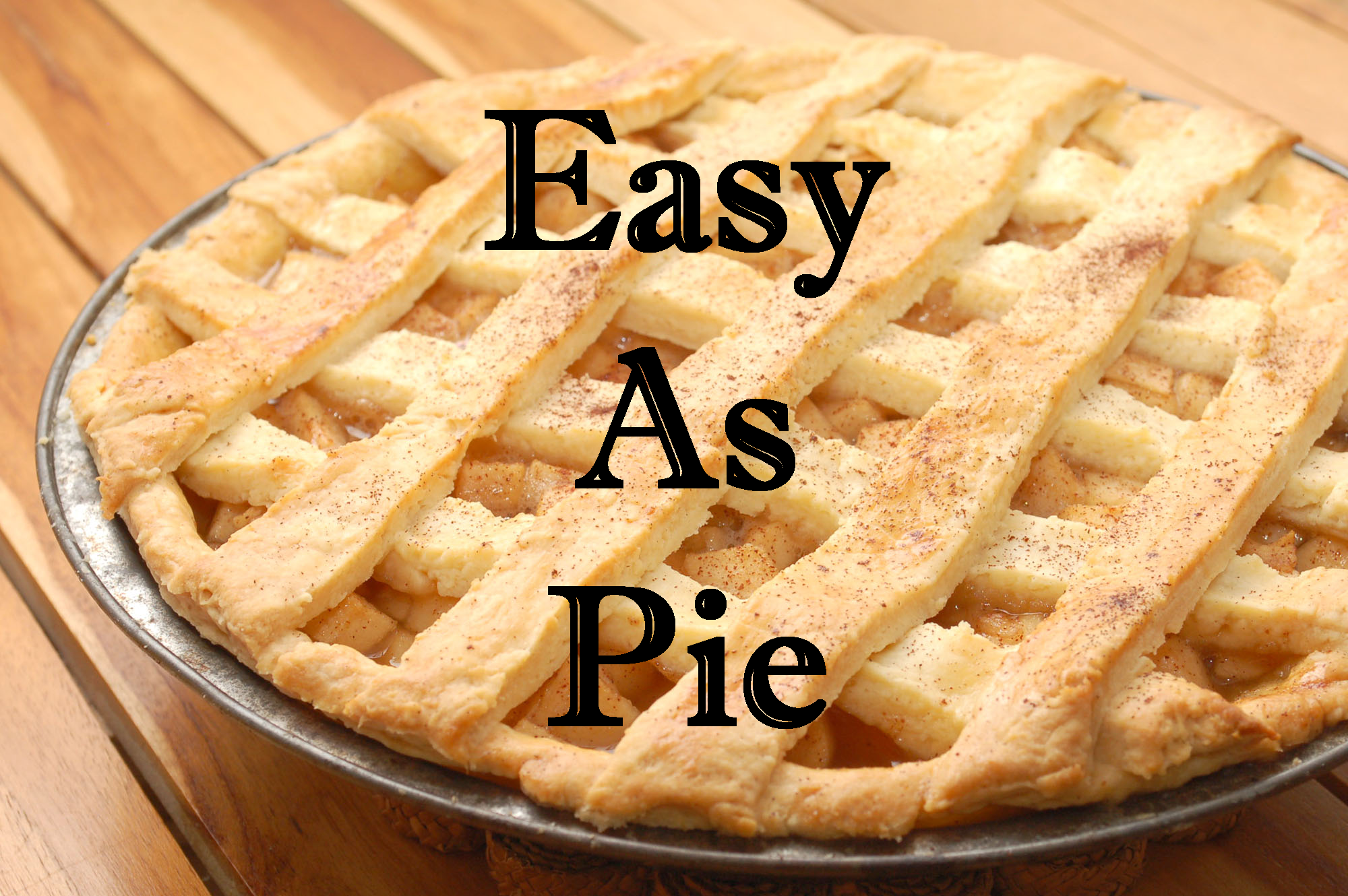 Easy As Pie