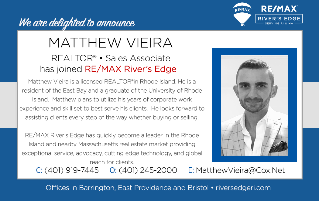 Welcome Matthew Vieira, REALTOR® to RE/MAX River's Edge!