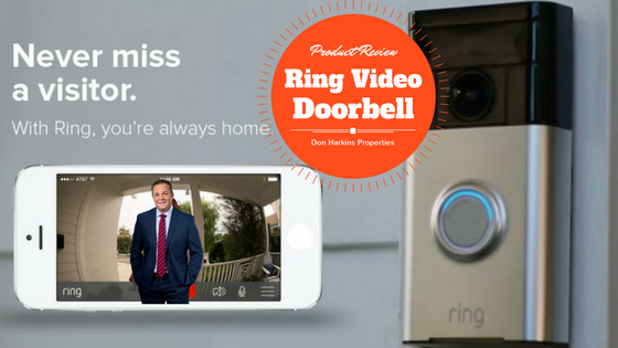 Ring Video Doorbell Review - By Don Harkins Properties