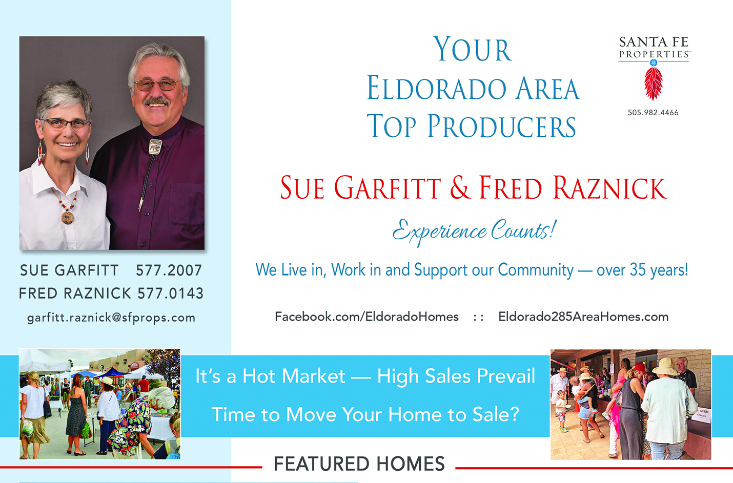 Look for our ad in the August issue of Eldorado Living