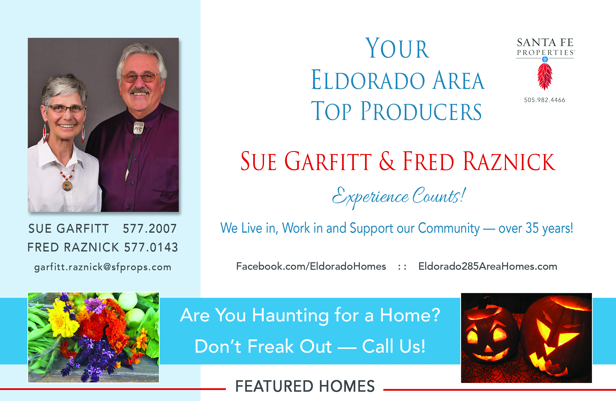 Look for our ad in the October issue of Eldorado Living