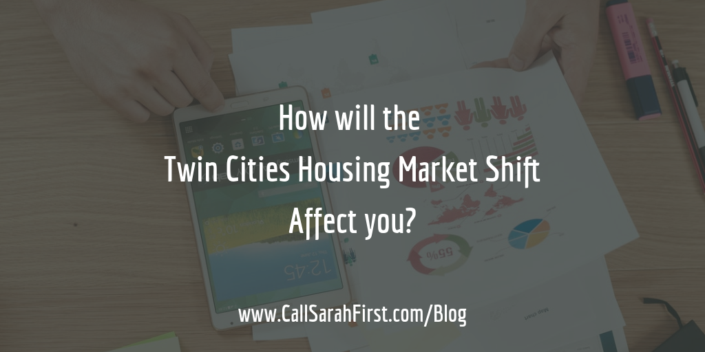 How will the Twin Cities Housing Market Shift Affect you?