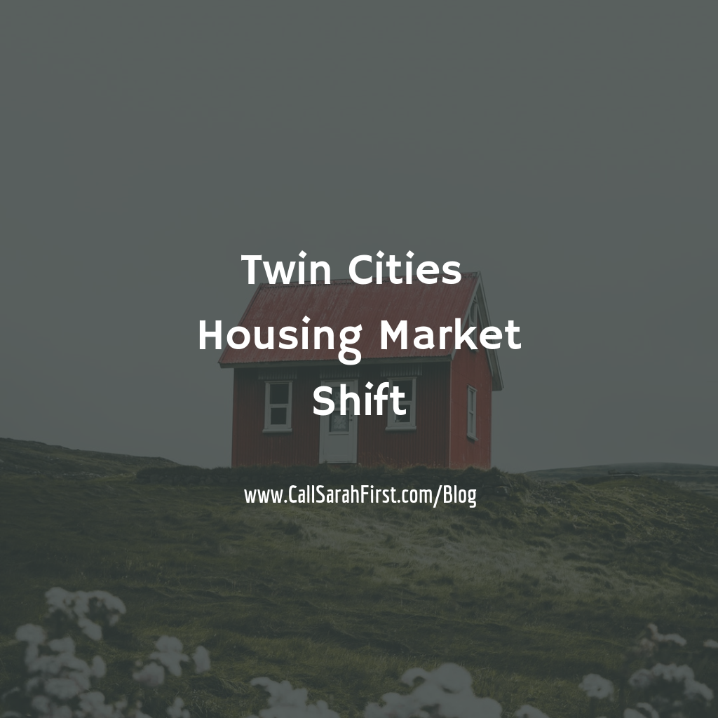 Twin Cities Housing Market Shift