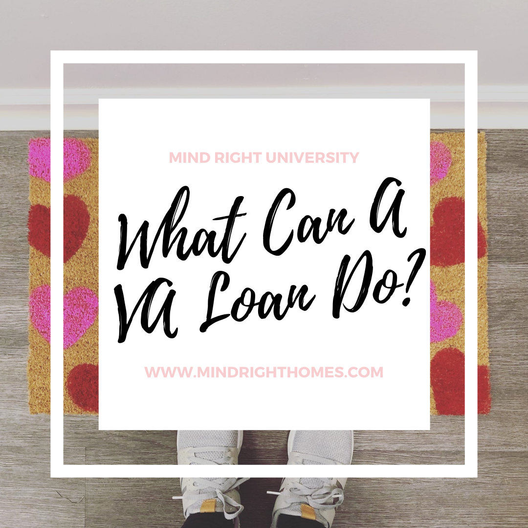 VA Loans & How They Can Work For You!