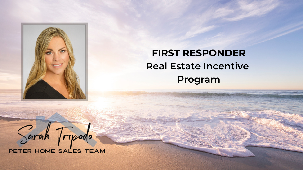 First Responder Incentive Program