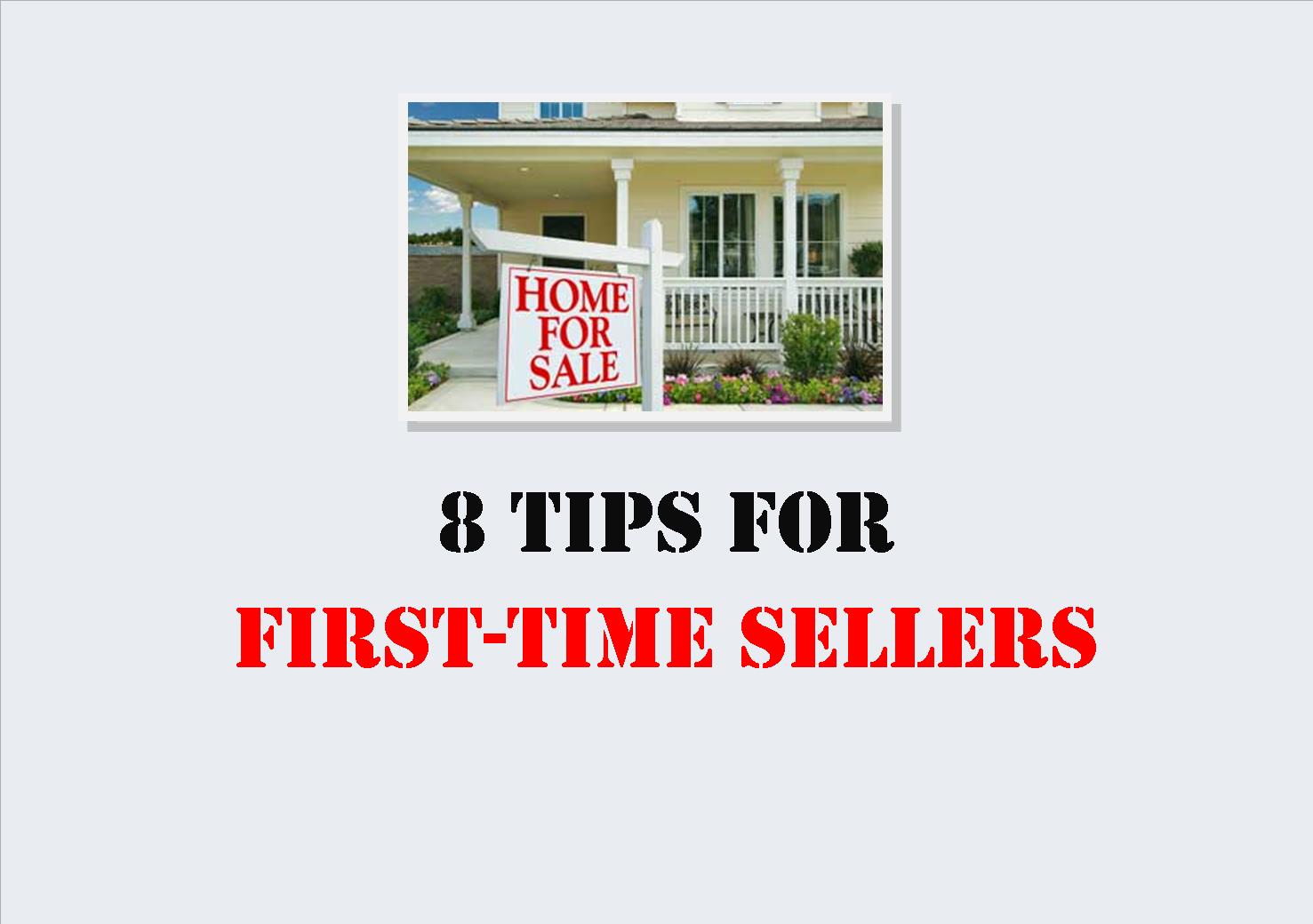 8 Tips for First-Time Sellers