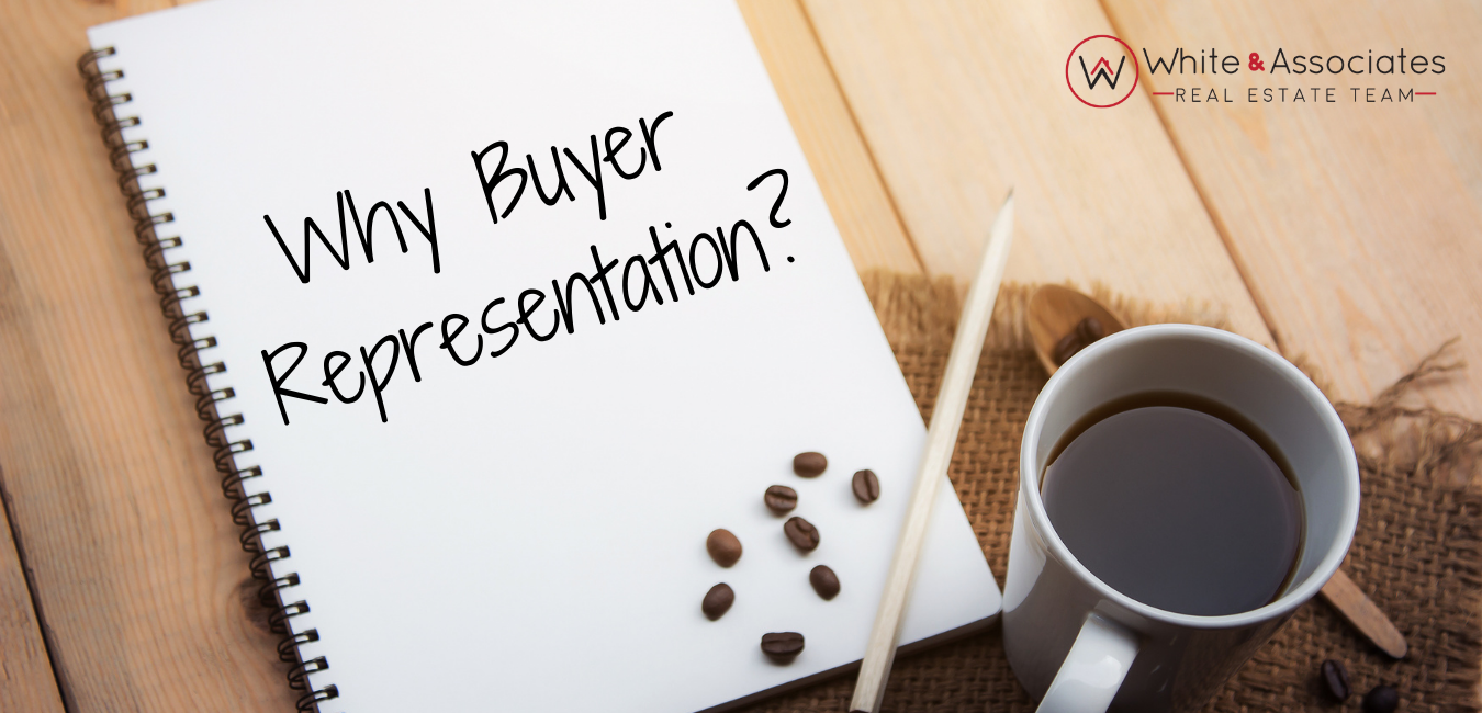 Why Buyer Representation? on notebook