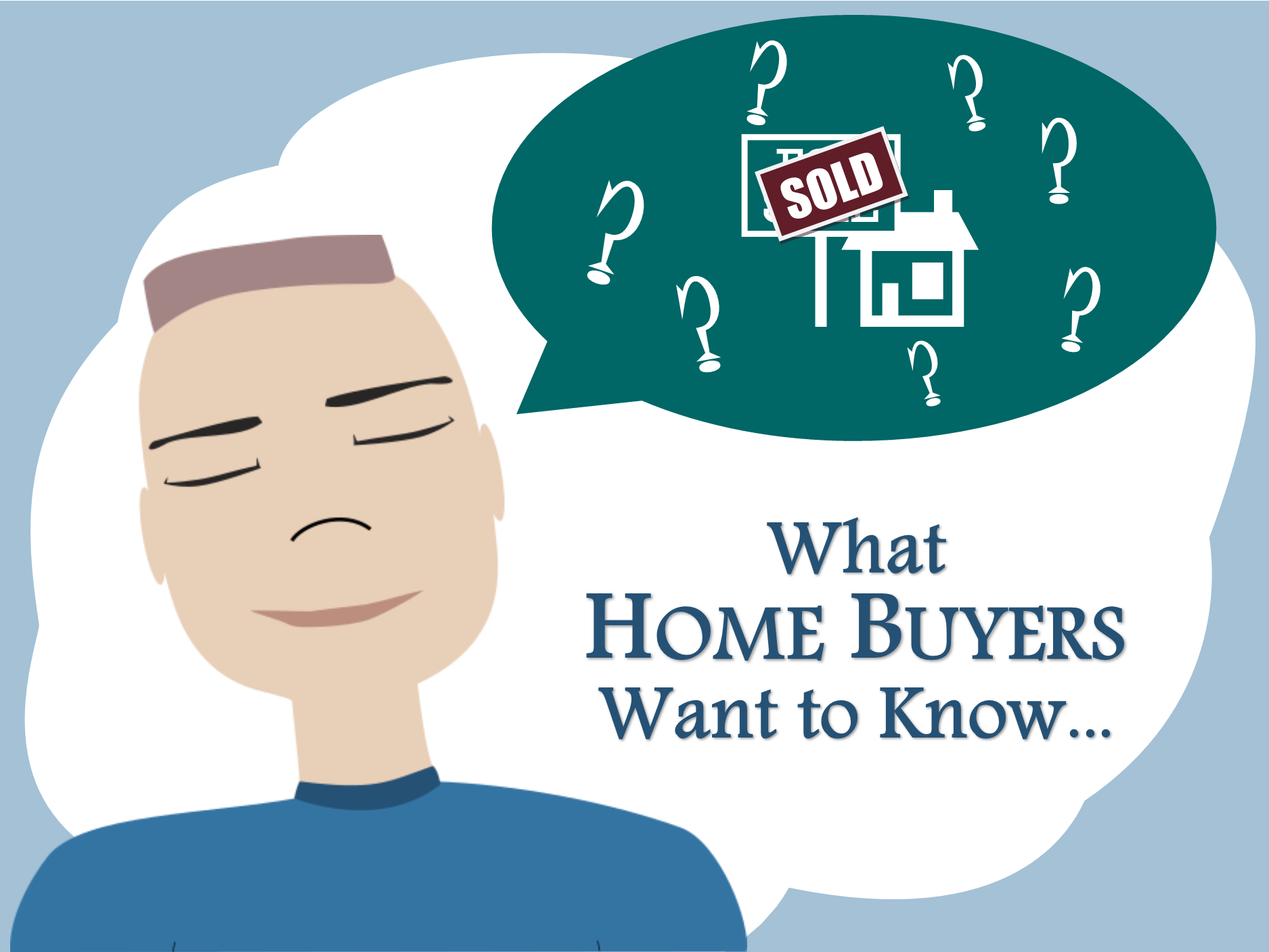 Common Real Estate Questions Asked — and Answered | PART 2