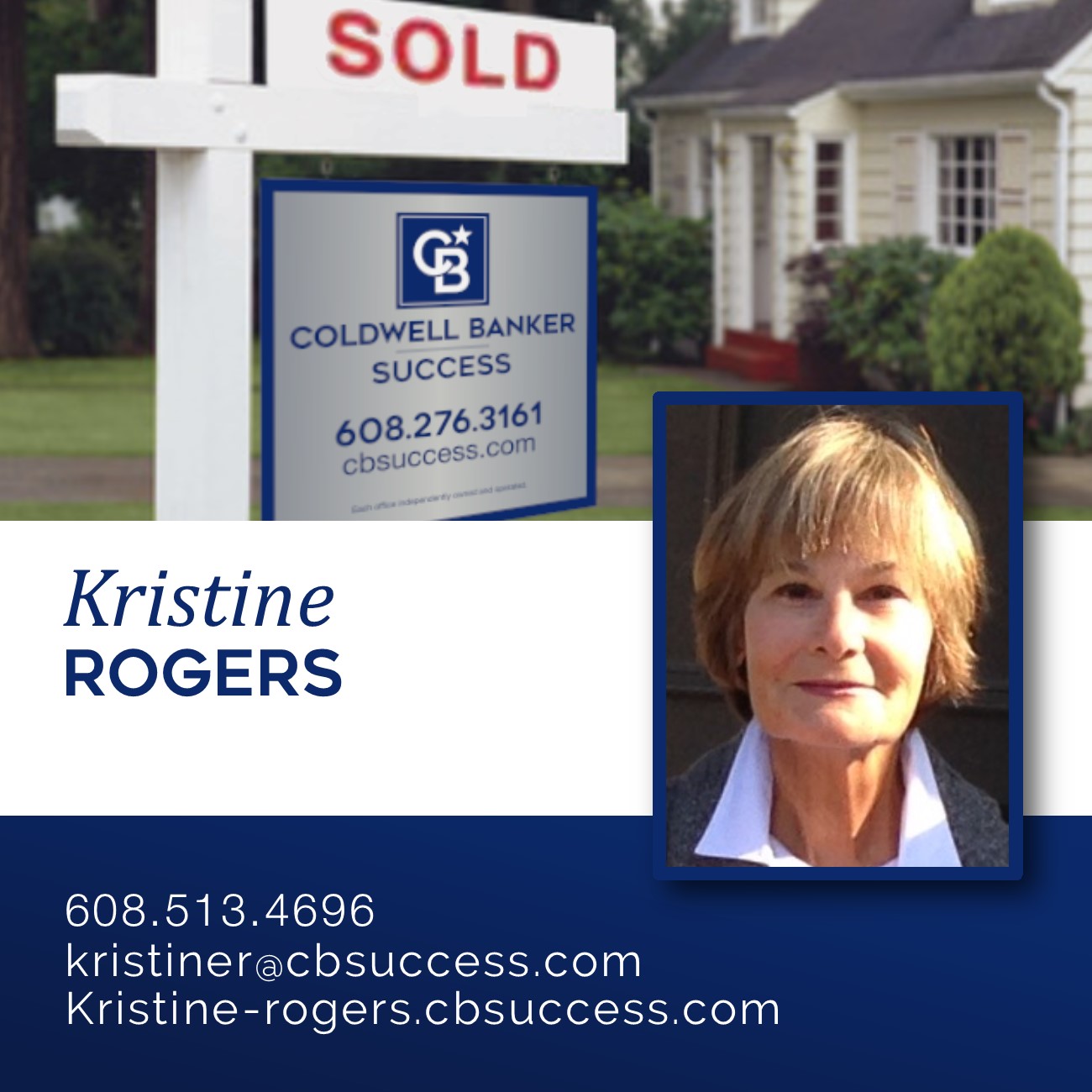 Kristine Rogers is the Agent for You