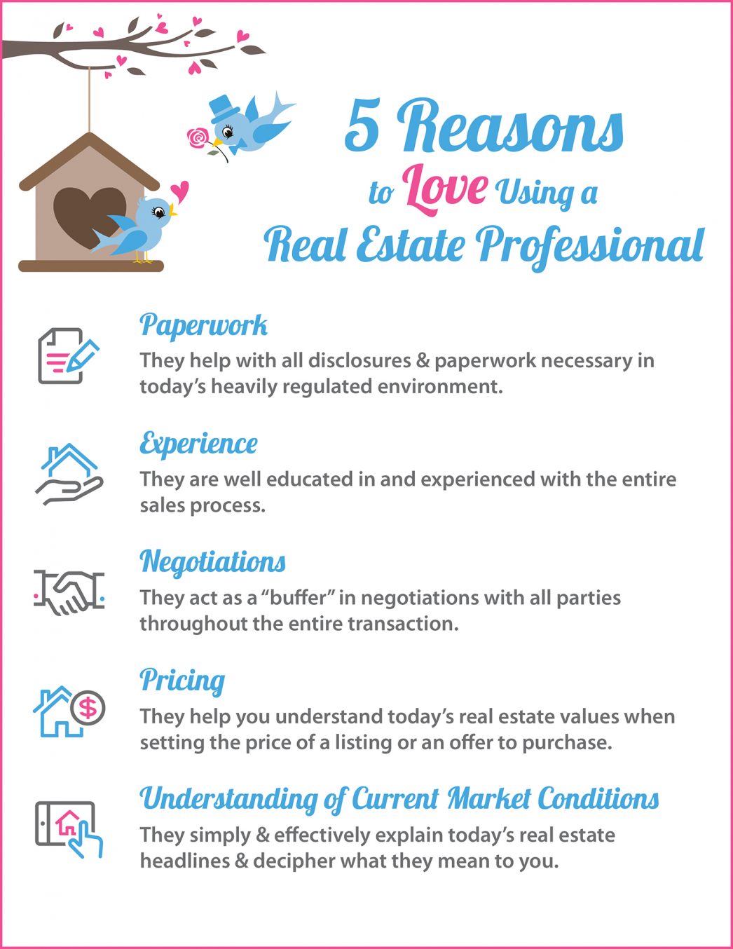 5 Reasons to Love Using A Real Estate Pro