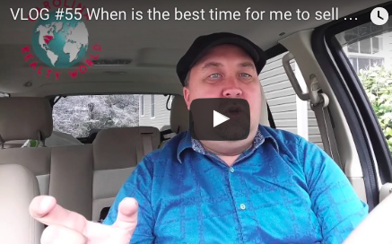 VLOG #55 The Best Time to Sell