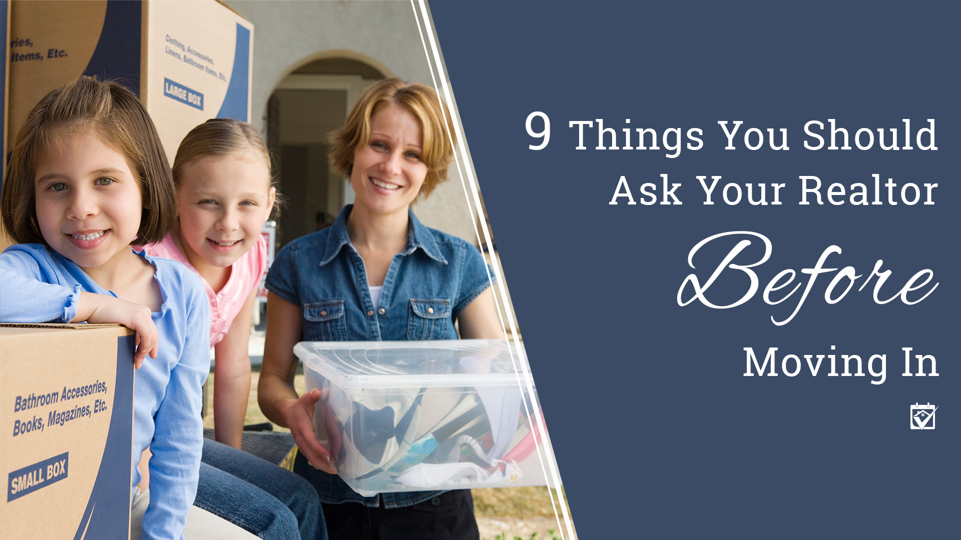9 Things You Should Ask Your Realtor Before Moving In