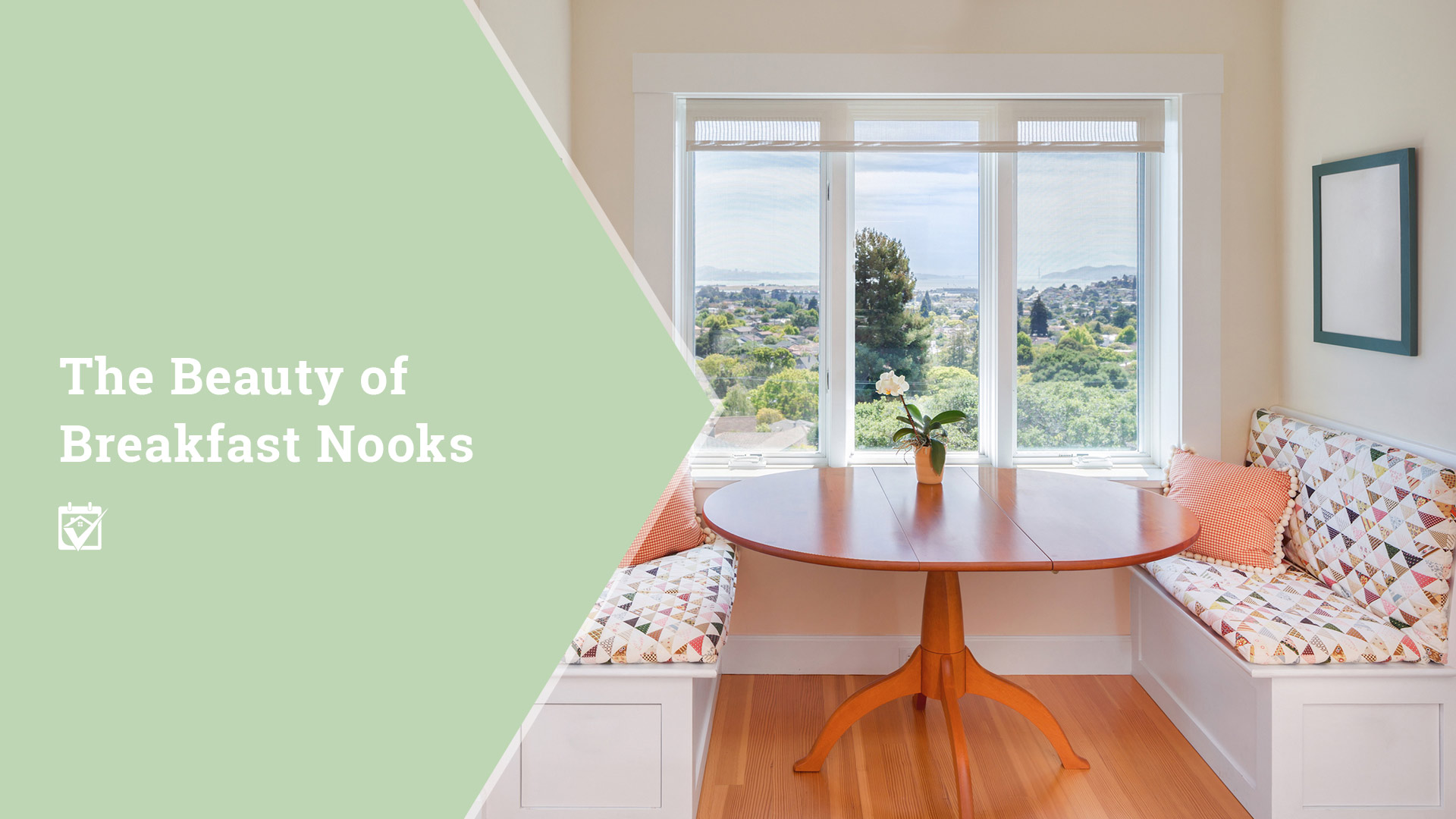 The Beauty of Breakfast Nooks