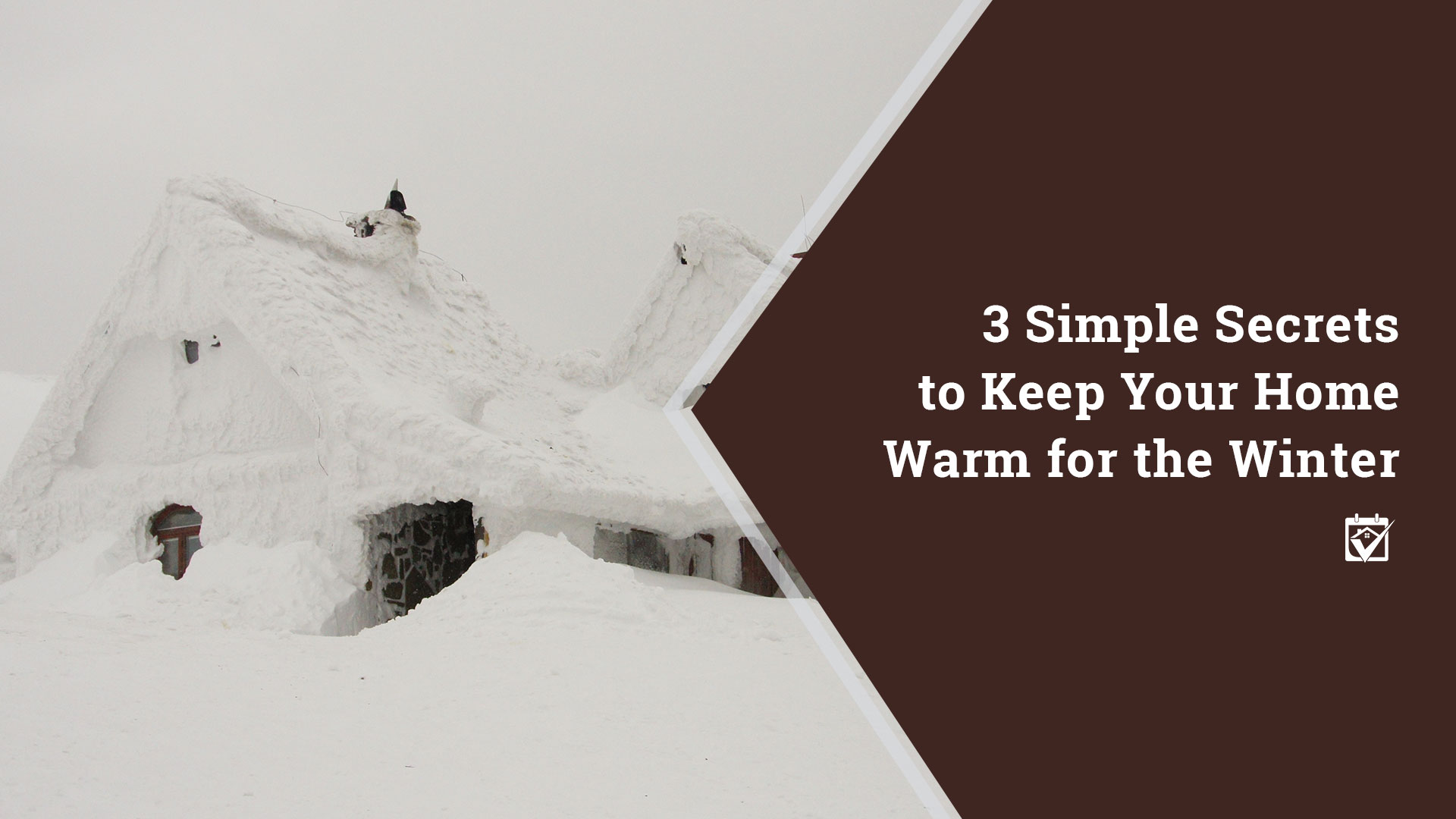 3 Simple Secrets That Keep the Home Fires Burning