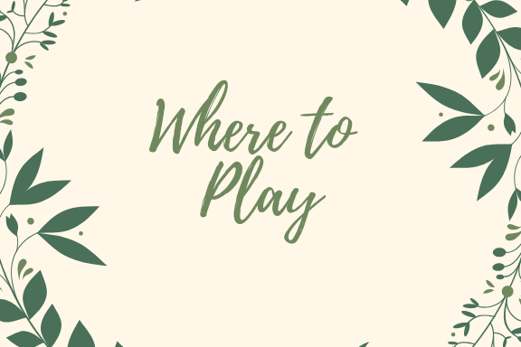 Where to Play