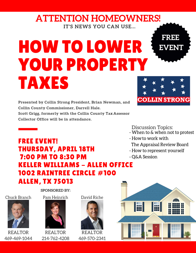 How to Lower Your Property Taxes Class! Thursday, April 18th 7PM-8:30PM