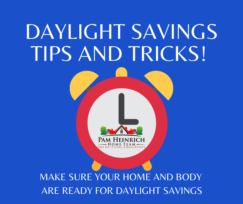 Daylight Savings Time! Checklists to Make Sure Your Home & Body Are Ready !