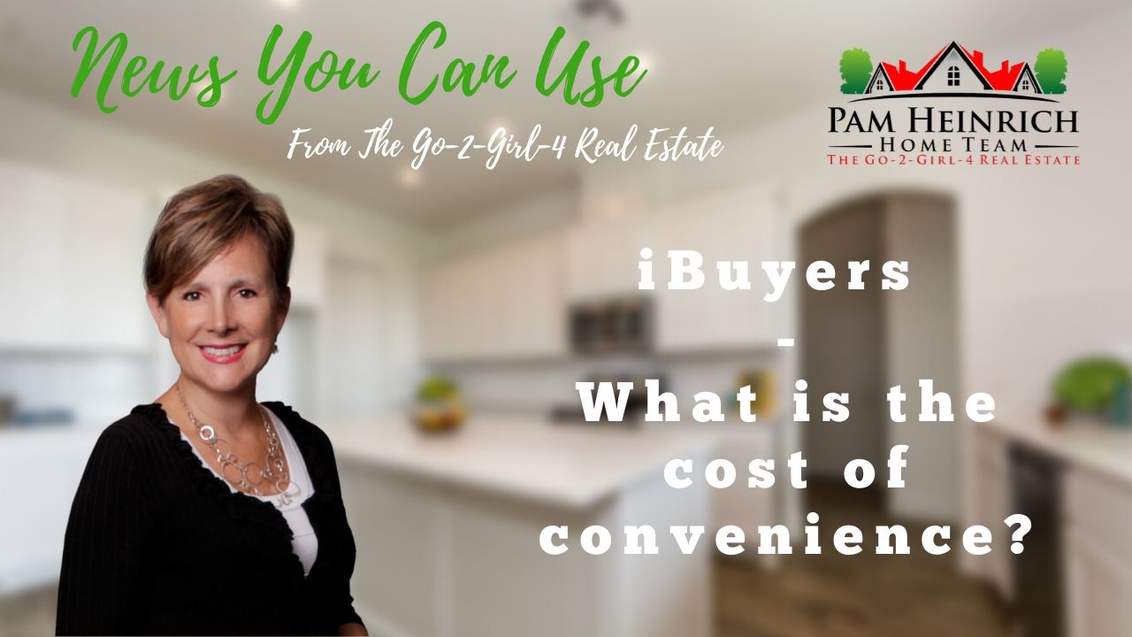 iBuyers - What is the Cost of Convenience?