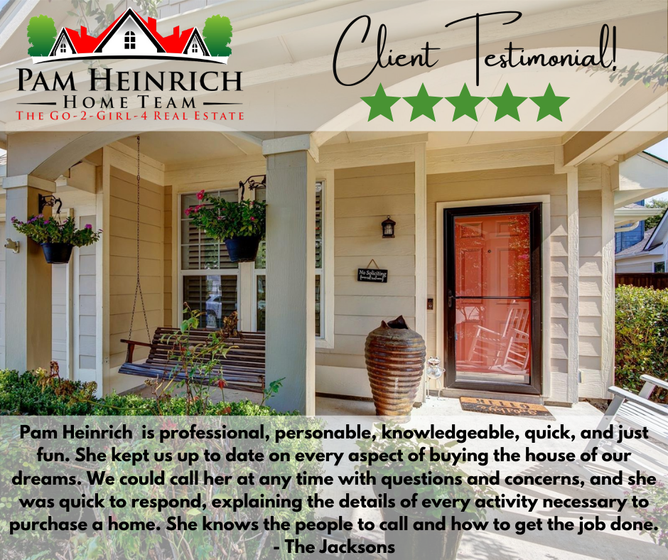 Pam Heinrich is professional, personable, knowledgeable, quick, and just fun