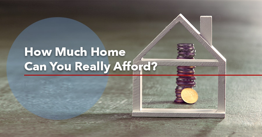 Do you know how much mortgage can you afford?