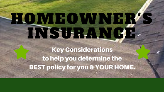 Key Points to Help You Determine the Best Homeowner's Policy