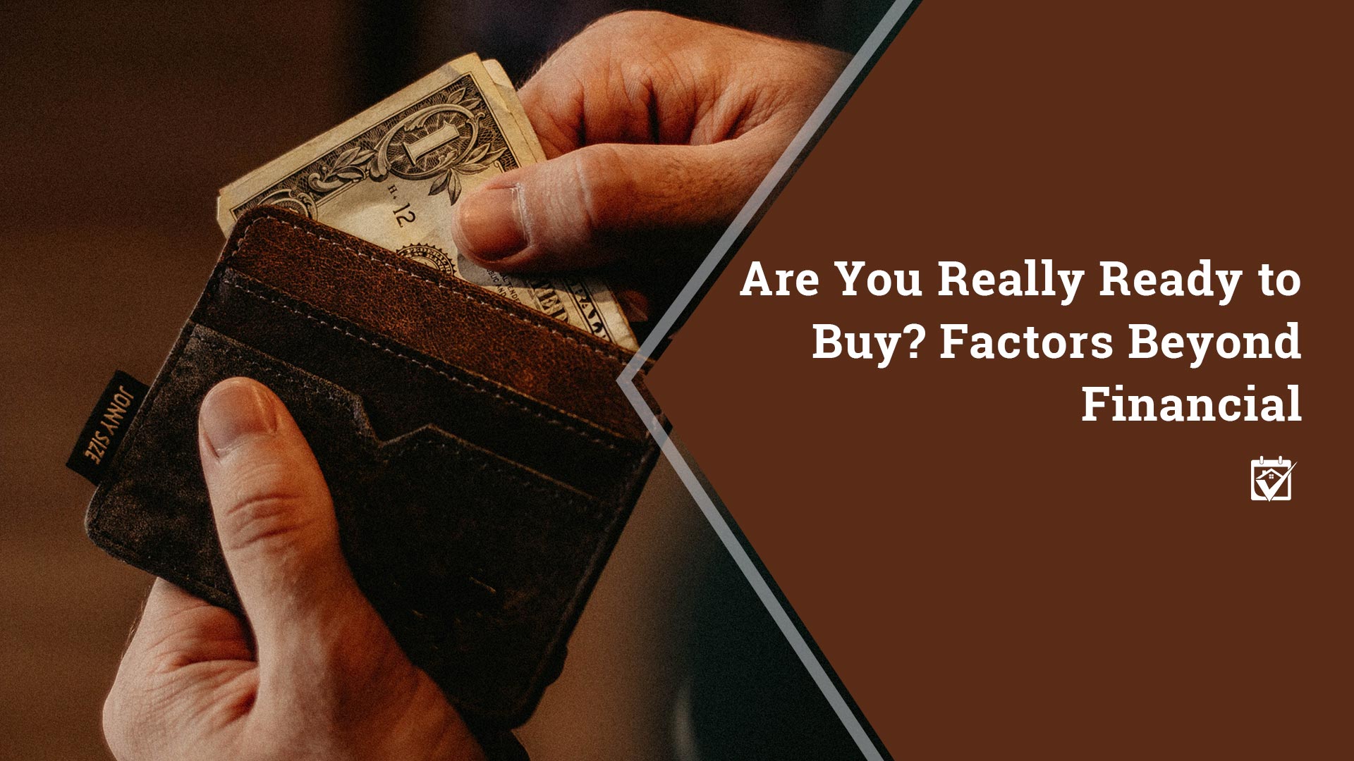 Are You Ready To Buy? Factors Beyond Financial