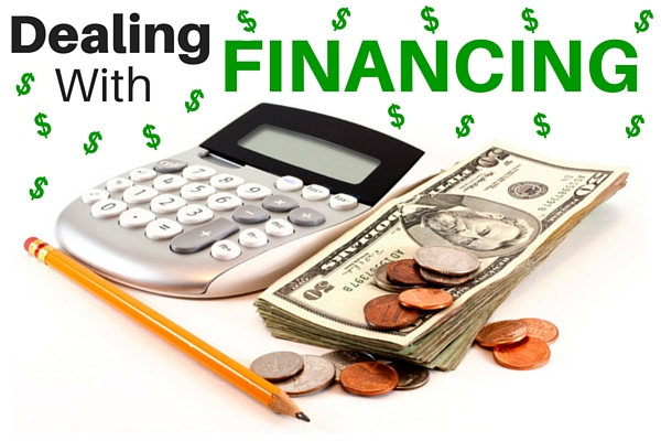 Dealing with Financing