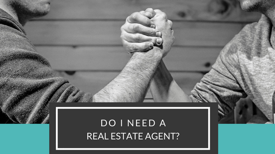 Do I Need a Real Estate Agent?