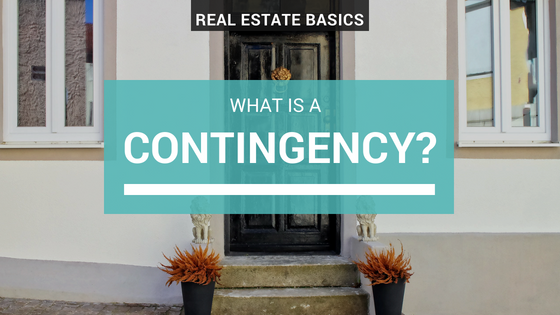 What is a Contingency?