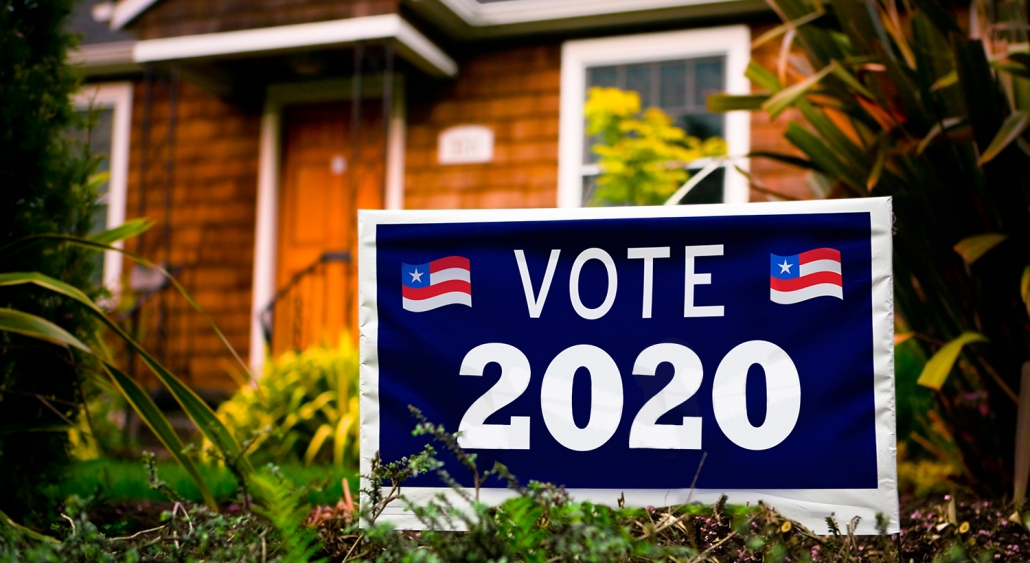 HOW WILL THE 2020 ELECTION AFFECT REAL ESTATE?