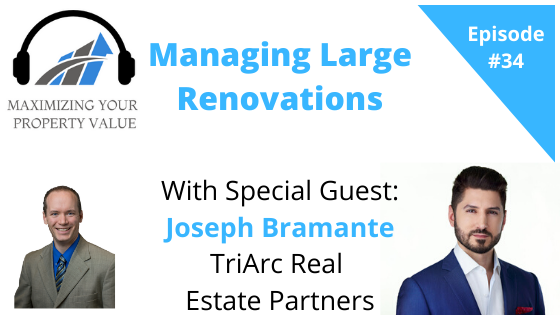 MYPV E34 – Managing Large Renovations With Special Guest Joseph Bramante
