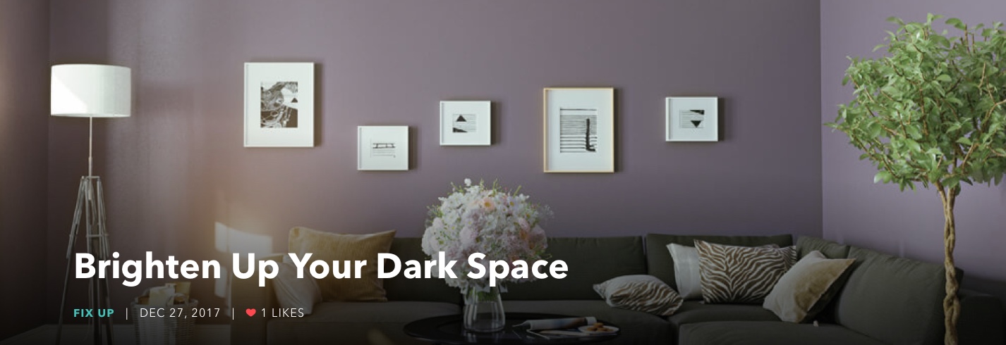 Brighten Up Your Dark Space