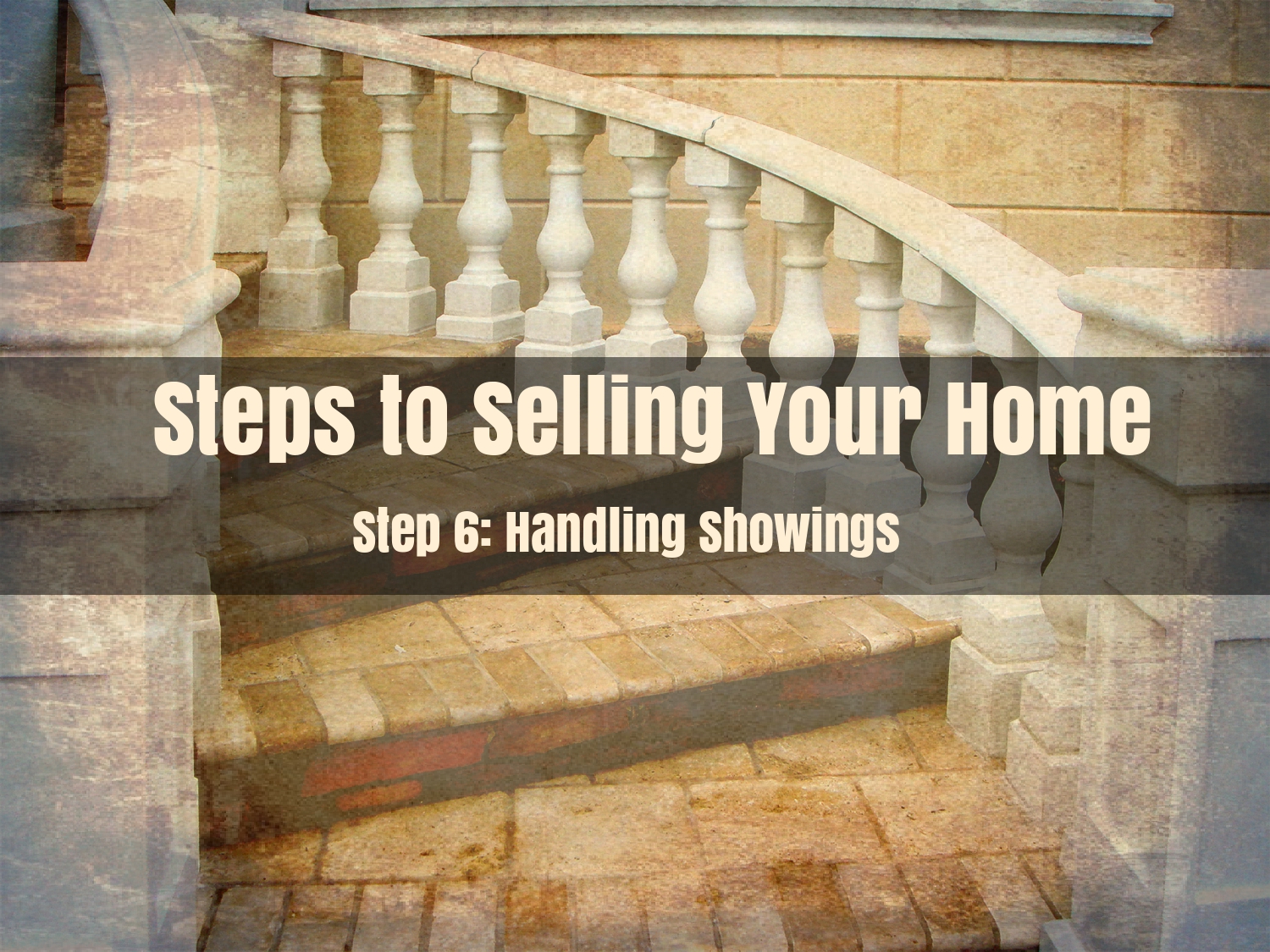 Step 6 - Handling Showings